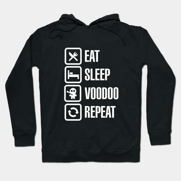 Eat sleep voodoo repeat black magic voodoo doll (white) Hoodie by LaundryFactory